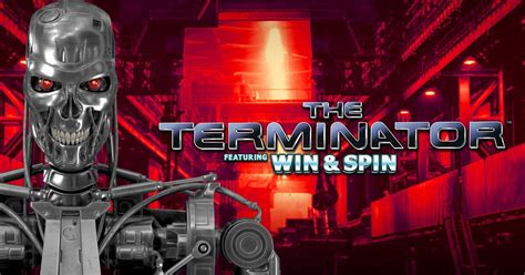 The Terminator Win And Spin Blaze